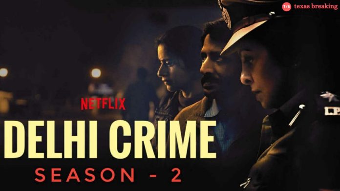 Dehli Crime 2022 Season 2 download and watch online